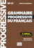Grammaire progressive du français - Niveau perfectionnement (B2/C2)- Livre - 2nd Edition
