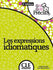 Les expressions idiomatiques - Livre - 2ème édition