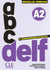 ABC DELF - Niveau A2 - 3ème édition