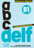 ABC DELF - Niveau B1 - 3ème édition: Audio en ligne et version numérique 100% interactive incluse