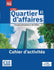 Quartier d'affaires - Niveau A1 - Cahier d'activités - 2ème édition (interactive incluse)