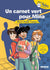 Un carnet vert pour Mina
