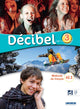 Décibel Niveau – 3 Livre De L'Élève + Cd Mp3 + Dvd