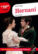 Hernani: suivi d'un parcours sur la bataille d'Hernani