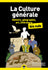 La culture générale histoire, géographie, art, littérature
