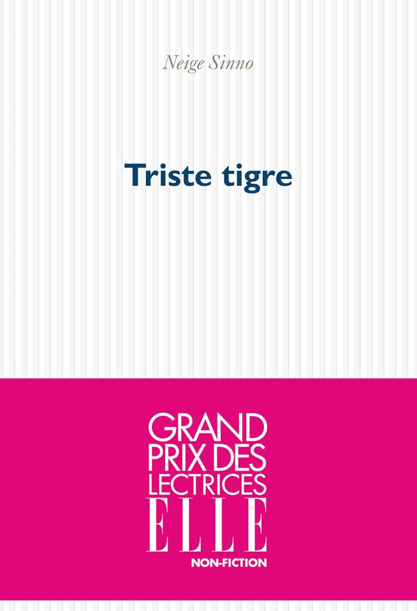 Triste Tigre
