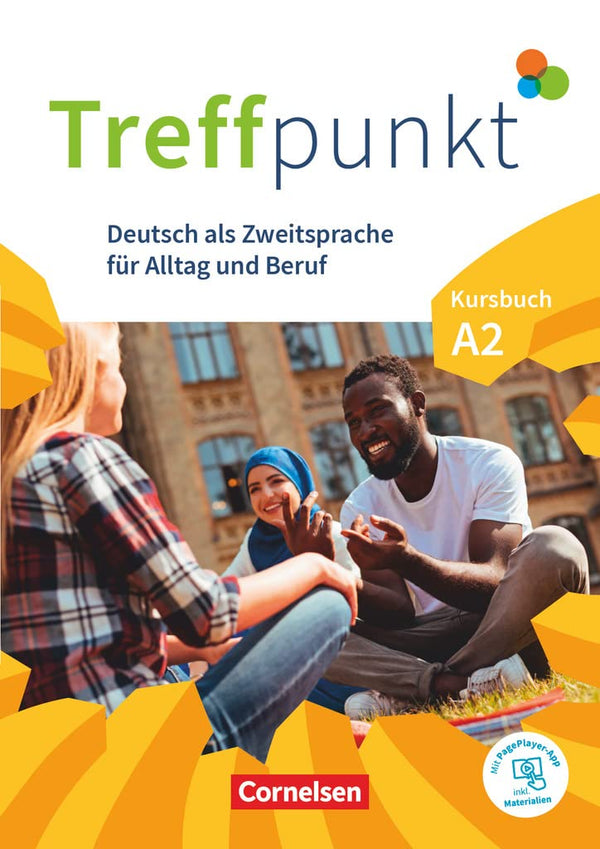 Treffpunkt - Deutsch für die Integration A2 - Kursbuch