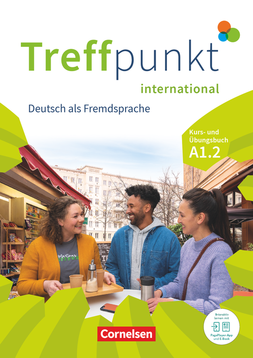 Treffpunkt · Deutsch für die Integration Internationale Kurs- und Übungsbuch A1: Teilband 2