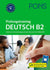 PONS Prüfungstraining Deutsch B2: Intensive Vorbereitung auf das Deutsch-Zertifikat B2