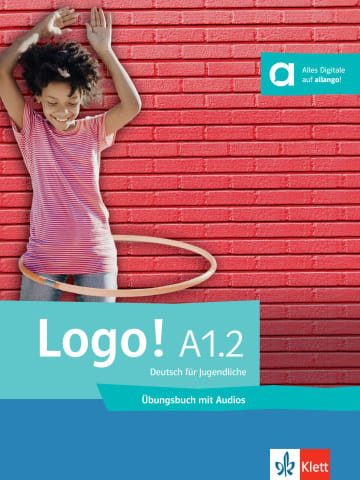 Logo! A1.2 Übungsbuch mit Audios