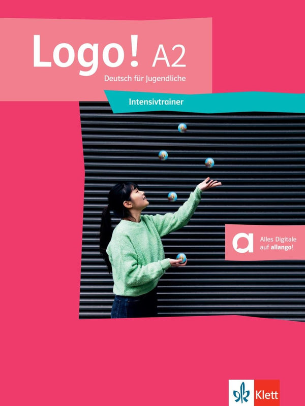 Logo! A2: Deutsch für Jugendliche. Intensivtrainer