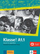 Klasse! A1.1: Deutsch für Jugendliche. Kursbuch mit Audios und Videos (Klasse! / Deutsch für Jugendliche)
