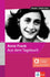 Anne Frank - Aus dem Tagebuch Ausgewählte und bearbeitete Texte - Hybrid