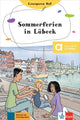 Sommerferien in Lübeck Lektüre mit digitalen Extras