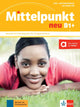 Mittelpunkt Neu B1+ Lehr- und Arbeitsbuch + Audio-CD zum Arbeitsbuch