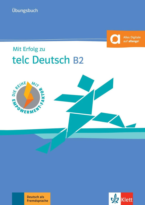 Mit Erfolg zu telc Deutsch B2: Übungsbuch + CD