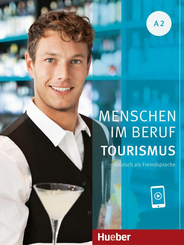 Menschen im Beruf - Tourismus A2 - Kursbuch mit Audios online