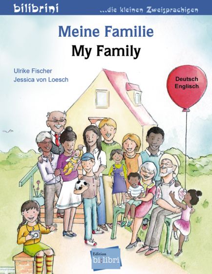 Meine Familie Kinderbuch Deutsch-Englisch