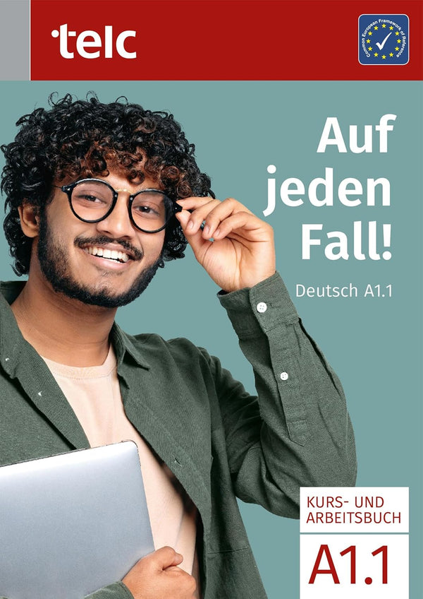 Auf jeden Fall!: Deutsch A1.1 Kurs- und Arbeitsbuch