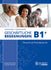 Geschäftliche Begegnungen B1+: Integriertes Kurs- und Arbeitsbuch