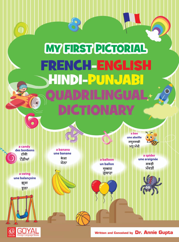 My First Pictorial French - English- Hindi-Punjabi Quadrilingual Dictionary