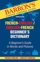 Barron’S Beginner’S French Dictionary