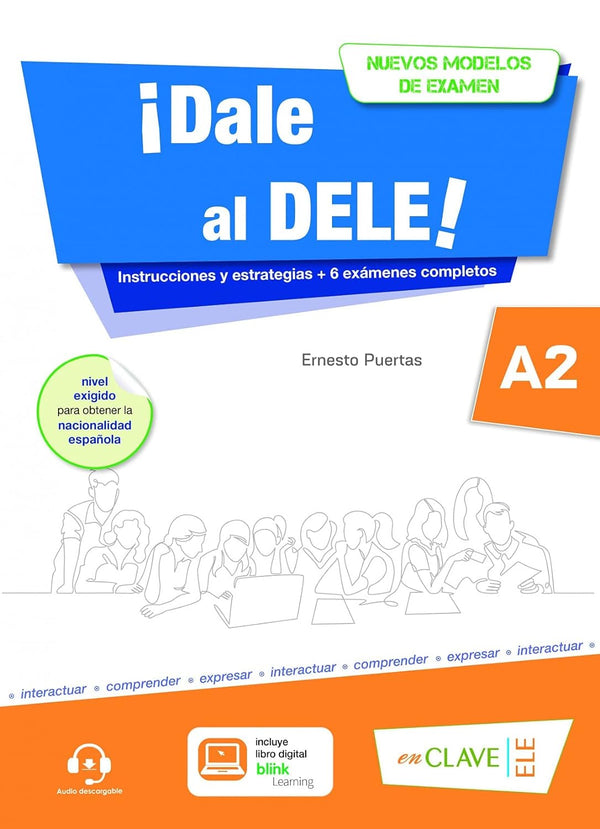 ¡Dale al DELE! A2: nuevos modelos de examen