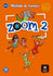 Zoom 2 – Livre de l’élève + CD