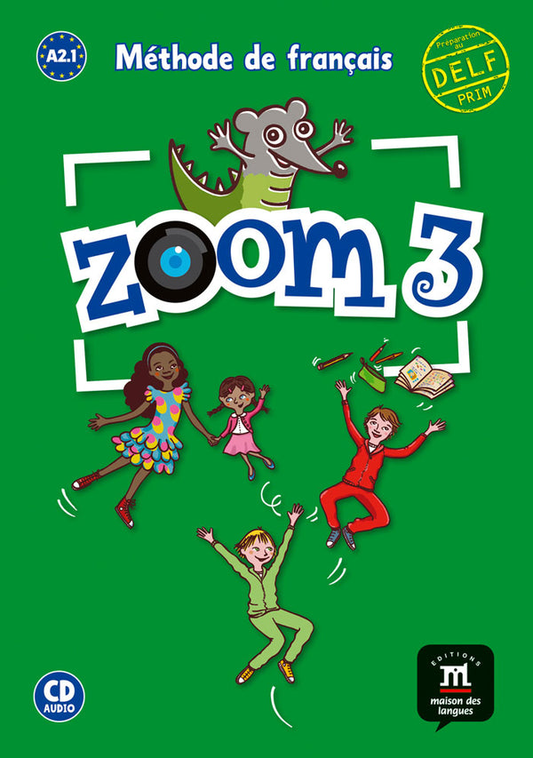 Zoom 3 – Livre de l’élève + CD