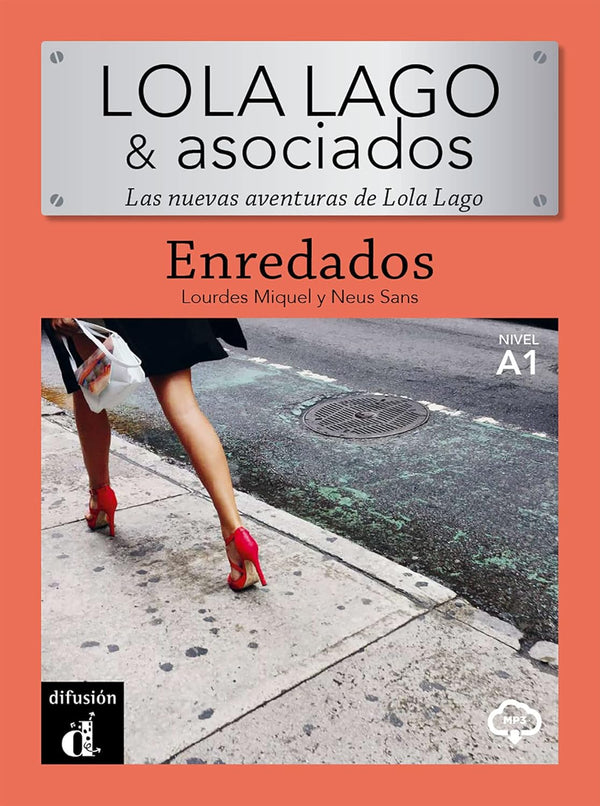 Lola Lago & Asociados. Enredados