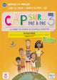 Cap sur… pas à pas 3 – Édition hybride – Livre de l’élève + Cahier d’activités