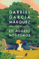 En agosto nos vemos: Premio Nobel De Literatura