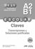Preparacion DELE escolar A2-B1 Claves Edición actualizada