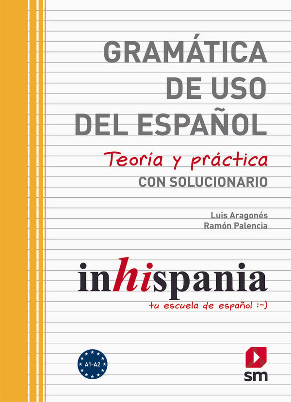 GRAMATICA DE USO DEL ESPAÑOL A1 A2