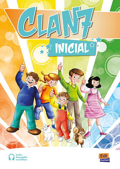 Clan 7 con ¡Hola, amigos!: Pack del Estudiante: Libro del alumno + Cuaderno +Libro de los números