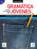 Gramatica Practica Para Jovenes A1-A2