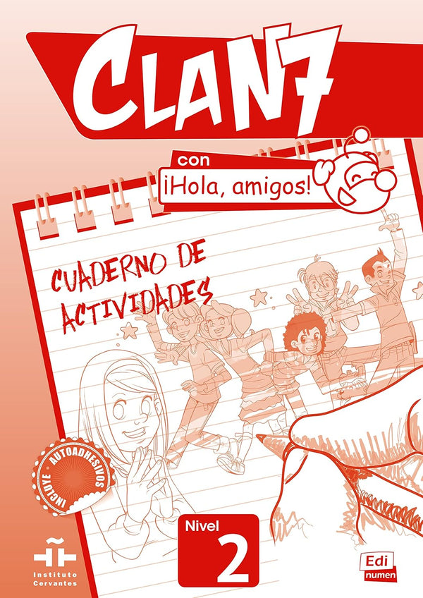 Clan 7 con ¡Hola, amigos! 2 Actividades