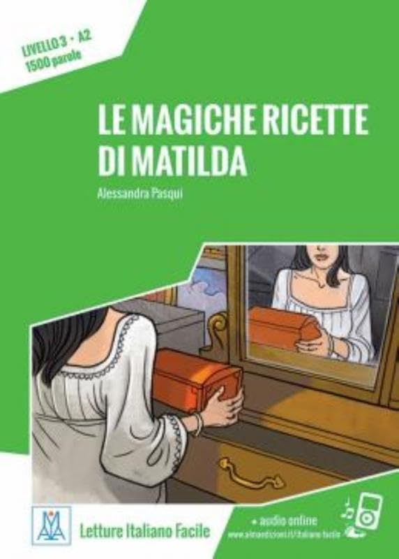 Le magiche ricette di Matilda - A2