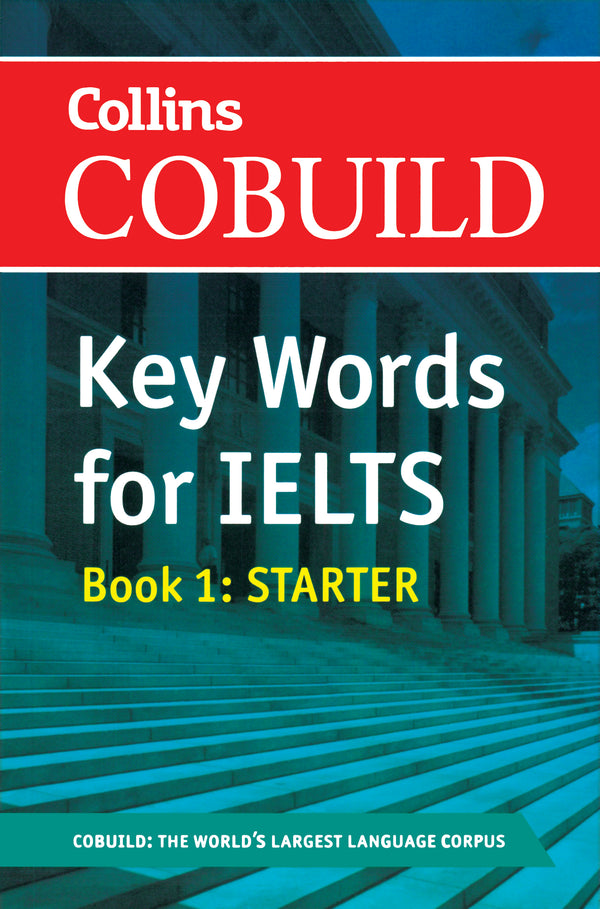 Collins Key Words for IELTS Starter