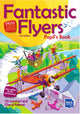 Fantastic Flyers 2nd edition Pupil's Book