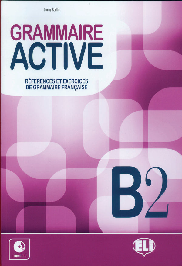 Grammaire Active B2