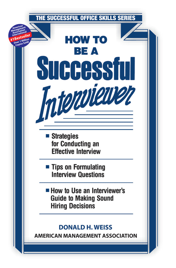 How to Make a Successful Interviewer