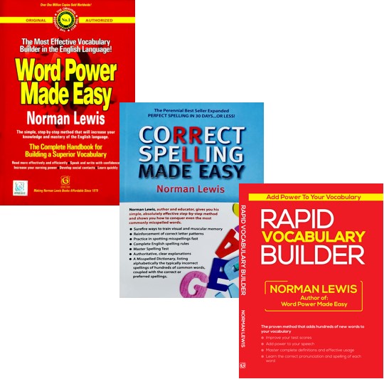 Word Power Made Easy + Correct Spelling Made Easy + Rapid Vocabulary Builder (Set of 3 books)