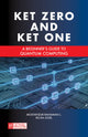 KET ZERO AND KET ONE (A Beginner's Guide to QUANTUM COMPUTING)