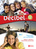 Decibel A1.1 Textbook + Workbook + Audio & Video Downloadable