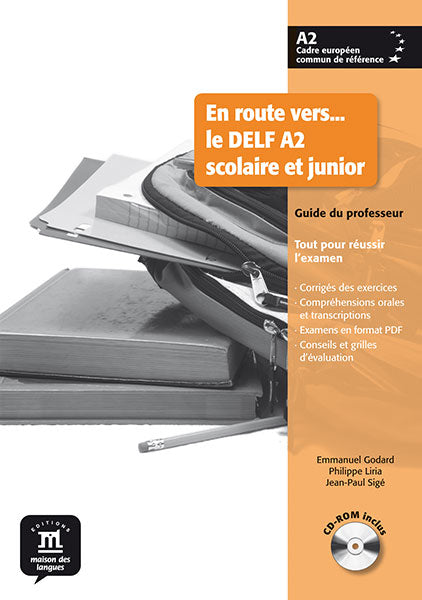 En route vers… le DELF A2 scolaire et junior – Guide du professeur + CD-ROM