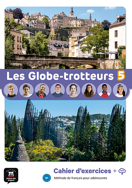 Les Globe-trotteurs 5 – Cahier d’exercices