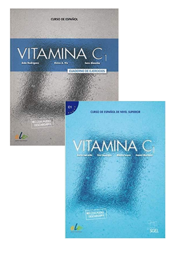 Vitamina C1 Cuaderno de ejercicios+Curso de Espanol de Nivel Superior ( Set of 2 Book)