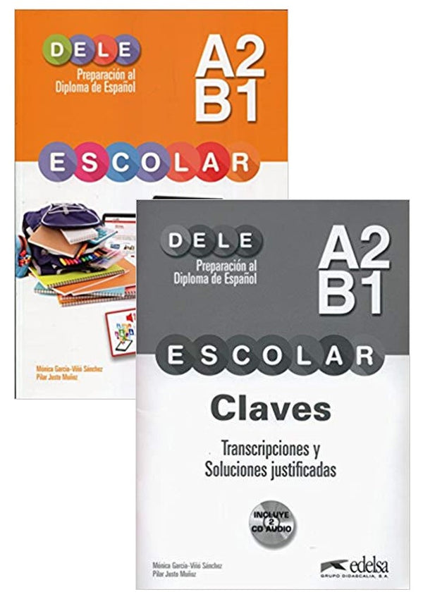 DELE escolar A2-B1 Livro + claves(Preparacion Al Diploma De Espanol) (Set Of 2 Books)