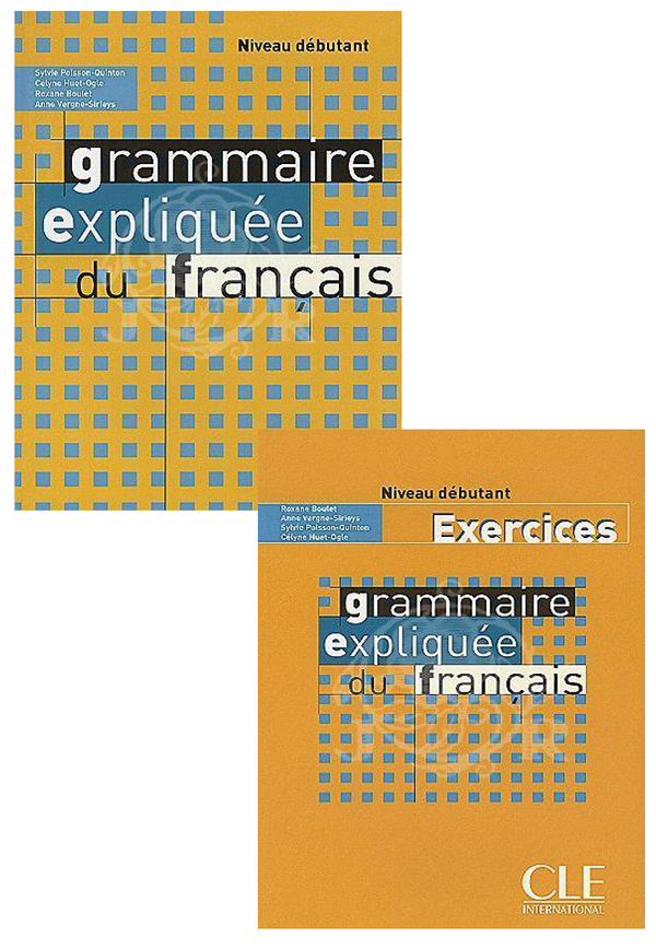 Grammaire Expliquée Du Français - Niveau Débutant -Livre+Exercices( Set Of 2 Books)